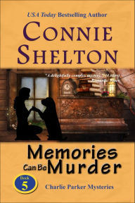 Title: Memories Can Be Murder (A Girl and Her Dog Cozy Mystery), Author: Connie Shelton