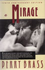 Mirage, The First Novel in the Mirage Trilogy