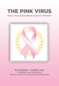 Title: The Pink Virus, Author: Dr. Kathleen Ruddy