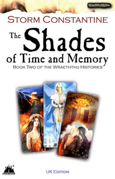 The Shades of Time and Memory (Wraeththu Histories Series #2)