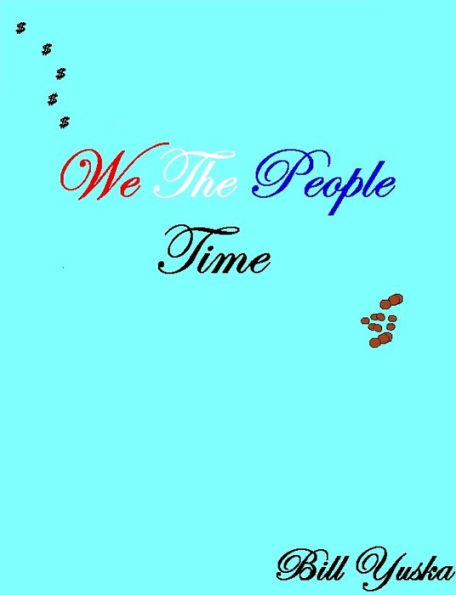 We The People Time