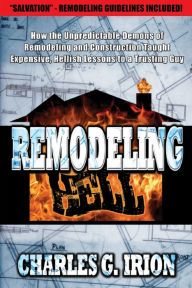 Title: Remodeling Hell, Author: Charles G. Irion