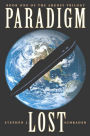 Paradigm Lost: Book 1 of the Argosy Trilogy