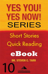Title: Yes You! Yes Now! Series #10 Leading Yourself: Emotion as a Trigger, Author: Columbia-Capstone