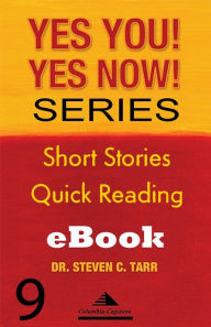 Title: Yes You! Yes Now! Series #9 Leading Yourself: A Sense of Duty, Author: Columbia-Capstone