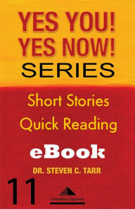 Title: Yes You! Yes Now! Series #11 Leading Yourself: Being Accountable for Doing Your Job, Author: Columbia-Capstone