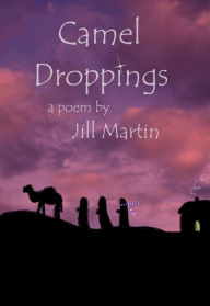 Title: Camel Droppings, Author: Jill  Martin