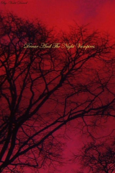 Denae and The Night Vampires