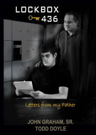Title: Lockbox 436 (Letters from my Father), Author: John Graham