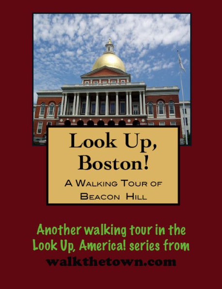 A Walking Tour of Boston's Beacon Hill