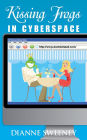 Kissing Frogs in Cyberspace