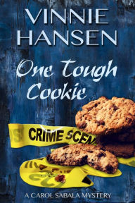 Title: One Tough Cookie, Author: Vinnie Hansen