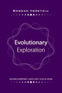 Evolutionary Exploration