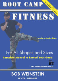 Title: Boot Camp Fitness for All Shapes and Sizes, Author: Bob Weinstein