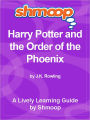 Shmoop Learning Guide - Harry Potter and the Order of the Phoenix