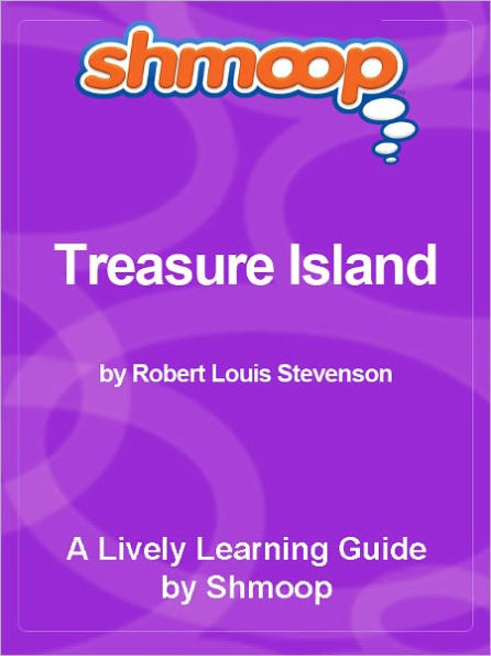 Shmoop Learning Guide - Treasure Island