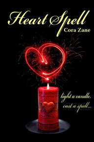 Title: Heart Spell, Author: Cora Zane