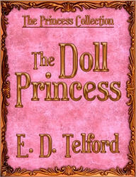 Title: The Doll Princess, Author: E. D. Telford