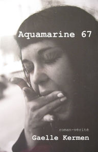 Title: Aquamarine 67, Author: Gaelle Kermen