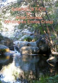 Title: Gabriel's Fate, Author: Emma Craig