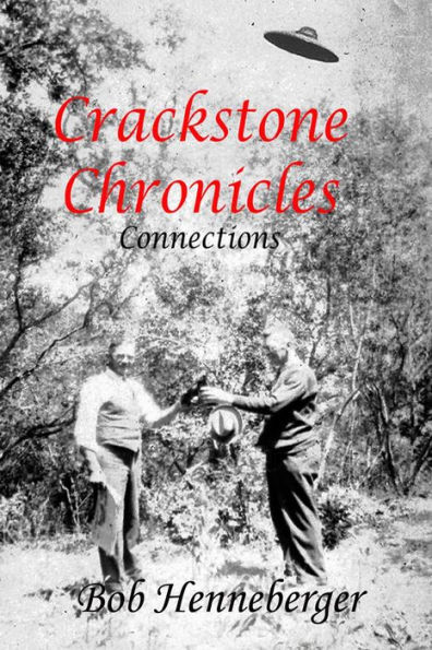 Crackstone Chronicles: Connections