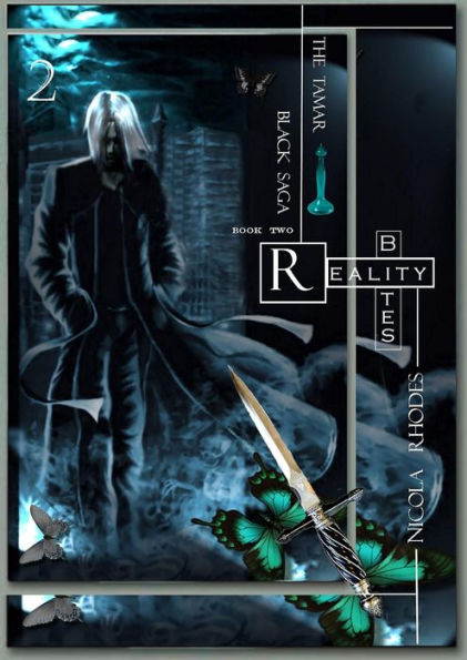 Reality Bites (The Tamar Black Saga #2)