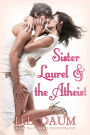 Sister Laurel & the Atheist