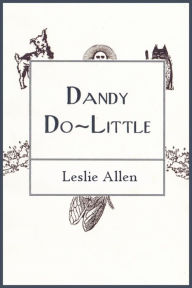 Title: Dandy Do-Little, Author: Leslie Allen