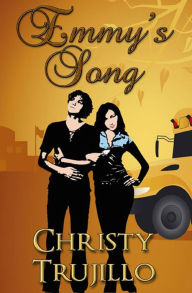 Title: Emmy's Song, Author: Christy Trujillo