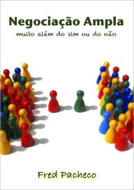 Title: Negociação Ampla (livro em português), Author: Fred Pacheco