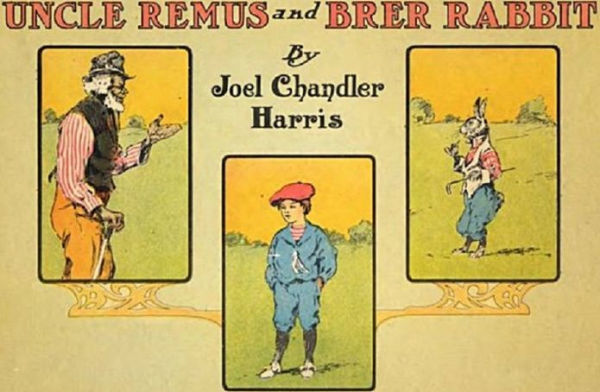 Uncle Remus and Brer Rabbit, Illustrated