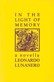 Title: In The Light Of Memory, Author: Leonardo Lunanero