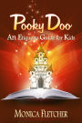 Pooky Doo: An Etiquette Guide for Kids