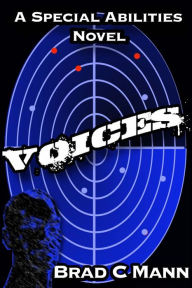 Title: Voices: A Special Abilities Novel Series, Author: Brad Mann