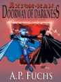 Axiom-man: Doorway of Darkness (The Axiom-man Saga, Book 2)