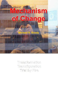 Title: Mechanism of Change, Author: Mike Doody