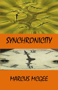 Title: Synchronicity, Author: Marcus McGee