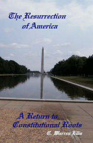 Title: The Resurrection of America, Author: C. Warren Ellis