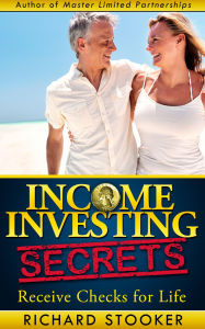 Title: Income Investing Secrets, Author: Richard Stooker