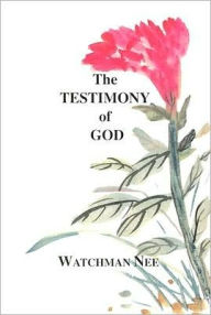 Title: Testimony of God, Author: Watchman Nee