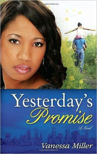 Yesterday's Promise (Second Chance at Love Series #1)