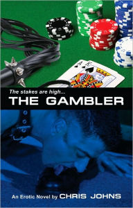 Title: Gambler, Author: Chris Johns