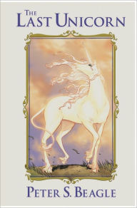 Title: The Last Unicorn (Graphic Novel), Author: Peter S. Beagle