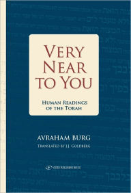 Title: Very Near to You, Author: Avraham Burg