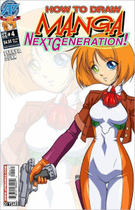 Title: How to Draw Manga Next Generation #4, Author: Antarctic Press Staff