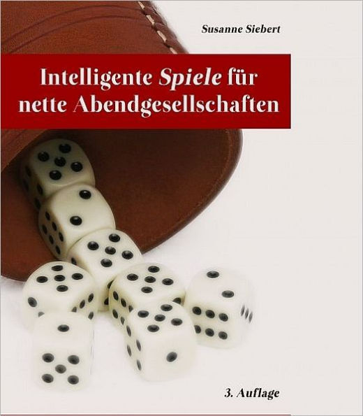 Intelligente Spiele für nette Abendgesellschaften