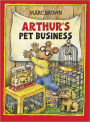 Arthur's Pet Business (Arthur Adventures Series)