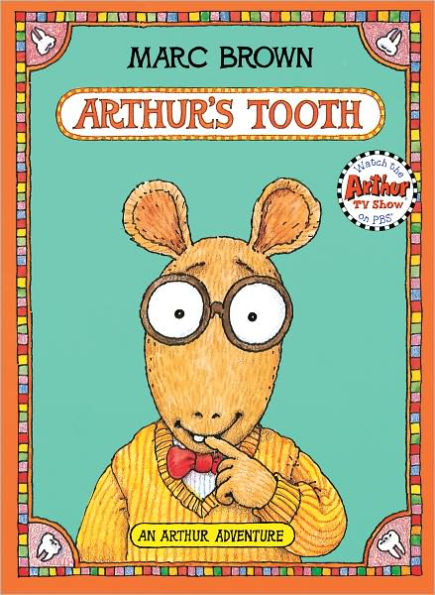 Arthur's Tooth (Arthur Adventures Series)