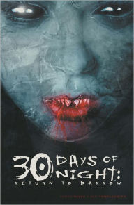 Title: 30 Days of Night: Return to Barrow, Author: Steve Niles
