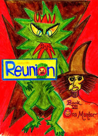 Title: Reunion Book VII, Author: Ora Munter